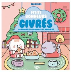 COLORIAGES ADORABLES ET MIGNONS (COSY COLO) - PETITS BONHEURS (MANDALAS) - BECKYCAS (LIVRE DE COLORIAGE)
